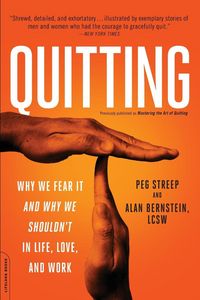 Produktbild: Quitting (Previously Published as Mastering the Art of Quitting)