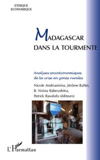 Produktbild: Madagascar dans la tourmente - analyses socioeconomiques de