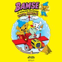 Produktbild: Bamse ja maailman seitsem&auml;n uutta ihmett&auml;