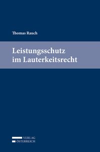 Produktbild: Leistungsschutz im Lauterkeitsrecht