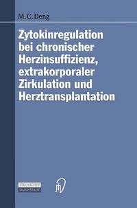 Produktbild: Zytokinregulation bei chronischer Herzinsuffizienz, extrakorporaler Zirkulation und Herztransplantation