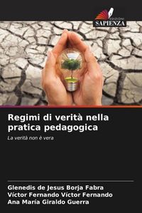 Produktbild: Regimi di verit&agrave; nella pratica pedagogica