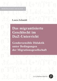 Produktbild: Das migrantisierte Geschlecht im DaZ-Unterricht