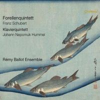 Produktbild: Schubert: Forellenquintett/Hummel: Klavierquintett