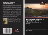 Produktbild: Valutazione continua in agricoltura pratica