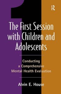 Produktbild: The First Session with Children and Adolescents