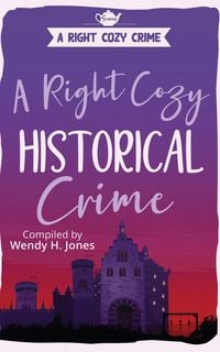 Produktbild: A Right Cozy Historical Crime (A Right Cozy Crime)