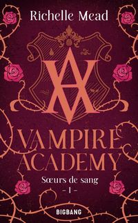 Produktbild: Vampire academy, t1: soeurs de sang