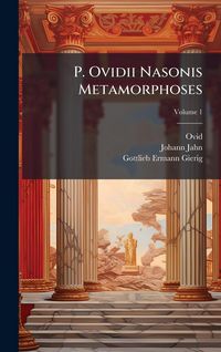 Produktbild: P. Ovidii Nasonis Metamorphoses