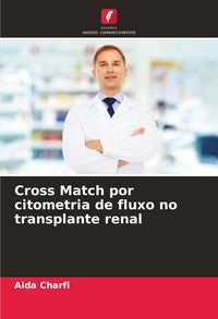 Produktbild: Cross Match por citometria de fluxo no transplante renal