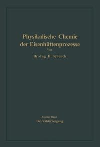 Produktbild: Die Stahlerzeugung