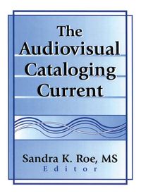 Produktbild: The Audiovisual Cataloging Current