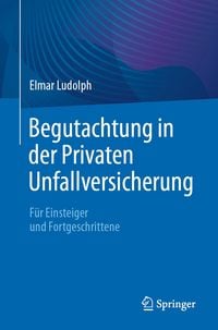 Produktbild: Begutachtung in der Privaten Unfallversicherung