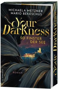 Produktbild: Your Darkness - so finster der See