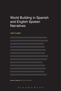 Produktbild: World Building in Spanish and English Spoken Narratives