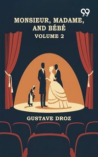 Produktbild: Monsieur, Madame, And Bebe: Volume 2