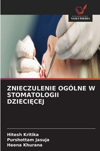 Produktbild: Znieczulenie Og&oacute;lne W Stomatologii Dzieci&iquest;cej