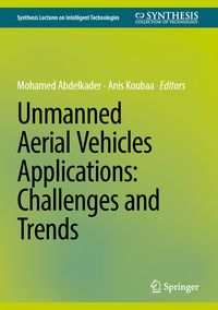 Produktbild: Unmanned Aerial Vehicles Applications: Challenges and Trends