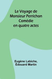 Produktbild: Le Voyage de Monsieur Perrichon
