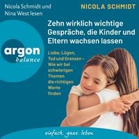Produktbild: Zehn wirklich wichtige Gespr&auml;che, die Kinder und Eltern wachsen lassen