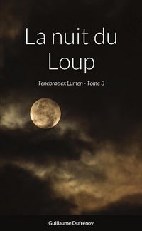 Produktbild: La nuit du loup