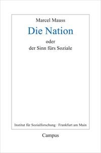 Produktbild: Die Nation oder Der Sinn f&uuml;rs Soziale