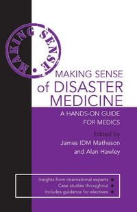 Produktbild: Making Sense of Disaster Medicine: A Hands-on Guide for Medics