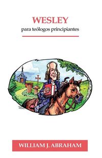 Produktbild: Wesley para Teologos Principiantes