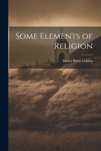 Produktbild: Some Elements of Religion