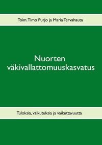 Produktbild: Nuorten v&auml;kivallattomuuskasvatus