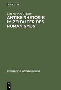 Produktbild: Antike Rhetorik im Zeitalter des Humanismus