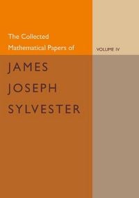 Produktbild: The Collected Mathematical Papers of James Joseph Sylvester