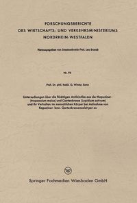 Produktbild: Untersuchungen &uuml;ber die fl&uuml;chtigen Antibiotika aus der Kapuziner- (tropaeolum maius) und Gartenkresse (Lepidium sativum) und ihr Verhalten im menschli