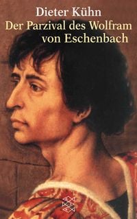 Produktbild: Der Parzival des Wolfram von Eschenbach