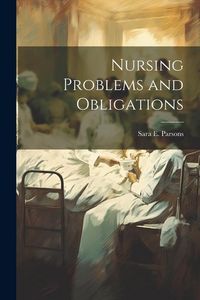 Produktbild: Nursing Problems and Obligations