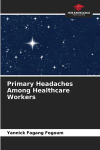 Produktbild: Primary Headaches Among Healthcare Workers