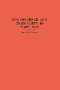 Produktbild: Convergence and Uniformity in Topology
