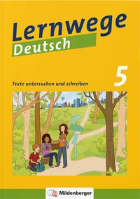 Produktbild: Lernwege Deutsch: Texte untersuchen und schreiben 5