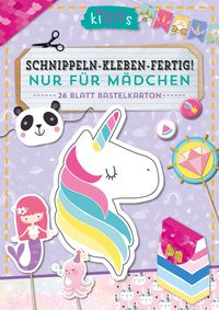 Bild vom Artikel Schnippeln - Kleben - Fertig! Nur für Mädchen vom Autor 