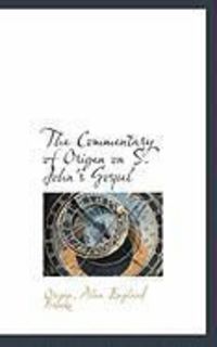 Produktbild: The Commentary of Origen on S. John's Gospel