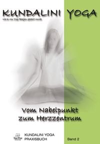 Produktbild: Kundalini Yoga Praxisbuch Band 2