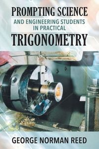 Produktbild: Prompting Science and Engineering Students in Practical Trigonometry