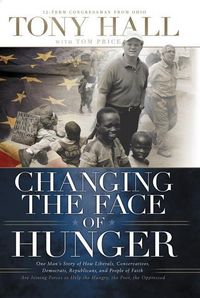 Produktbild: Hall, T: Changing the Face of Hunger
