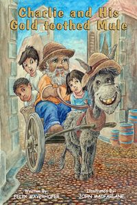 Produktbild: Charlie and his Gold-Toothed Mule