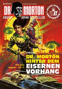 Produktbild: Dr. Morton 122: Dr. Morton hinter dem Eisernen Vorhang