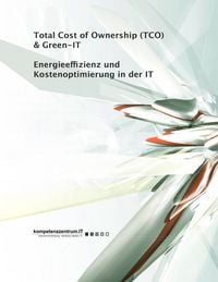 Produktbild: Energieeffizienz und Kostenoptimierung in der IT