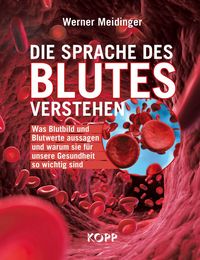 Produktbild: Die Sprache des Blutes verstehen