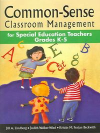 Produktbild: Common-Sense Classroom Management for Special Education Teachers, Grades K-5