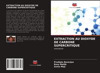 Produktbild: Extraction Au Dioxyde De Carbone Supercritique