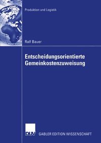 Produktbild: Entscheidungsorientierte Gemeinkostenzuweisung